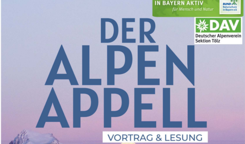 Artikelbild zu Artikel Der Alpen-Appell: Vortrag & Lesung mit Georg Bayerle in Bad Tölz